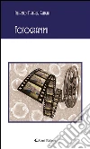 Fotogrammi. E-book. Formato Mobipocket ebook di Tiziano Natale Ghighi