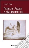 Maledizione e Veggenza di un’esistenza in-attuale. E-book. Formato EPUB ebook