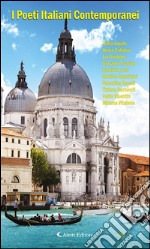 I Poeti Italiani Contemporanei - Lilia -. E-book. Formato EPUB ebook