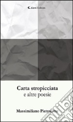 Carta stropicciata. E-book. Formato EPUB ebook