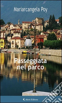 Passeggiata nel parco. E-book. Formato EPUB ebook