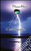 Al primo sguardo. E-book. Formato Mobipocket ebook di Filippo Mazzei