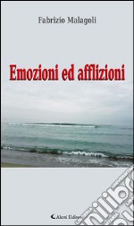 Emozioni ed afflizioni. E-book. Formato Mobipocket ebook