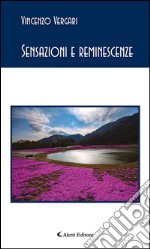 Sensazioni e reminescenze. E-book. Formato Mobipocket ebook