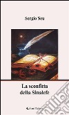 La sconfitta della Sinalefe. E-book. Formato EPUB ebook di Sergio Seu