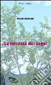 La terrazza dei sogni. E-book. Formato EPUB ebook