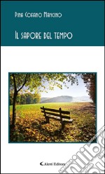 Il sapore del tempo. E-book. Formato EPUB