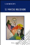 Le parole dell’essere. E-book. Formato Mobipocket ebook di Giovanni De Gattis