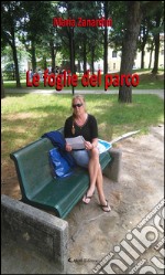 Le foglie del parco. E-book. Formato EPUB