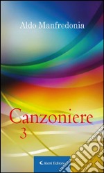 Canzoniere 3. E-book. Formato Mobipocket ebook