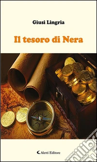 Il tesoro di Nera. E-book. Formato EPUB ebook