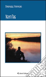 VentiTre. E-book. Formato EPUB ebook