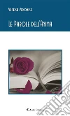 Le Parole dell’Anima. E-book. Formato EPUB ebook di Vanessa Veronese
