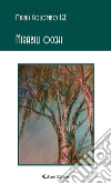 Mirabili occhi. E-book. Formato EPUB ebook di Maria Colombo LGE