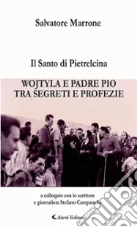 Il Santo di Pietrelcina. E-book. Formato EPUB