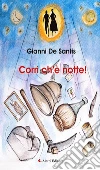 Corri ch’è notte!. E-book. Formato EPUB ebook di Gianni De Santis