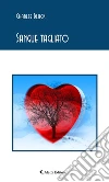 Sangue tagliato. E-book. Formato Mobipocket ebook di Charles Black