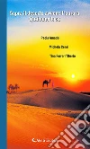 Sopra il deserto avviene l’aurora. Qualcuno lo sa. E-book. Formato EPUB ebook di Tina Ferreri Tiberio