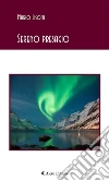 Sereno presagio. E-book. Formato EPUB ebook di Mario Lissoni