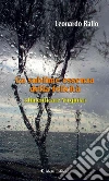 La sublime essenza della felicità. E-book. Formato EPUB ebook di Leonardo Rallo