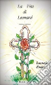 La Vita di Leonard. E-book. Formato EPUB ebook di Lucrezia Frater