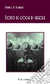 Scorci su giochi di regole. E-book. Formato EPUB ebook di Stefano Di Ubaldo