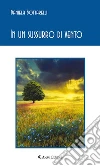 In un sussurro di vento. E-book. Formato EPUB ebook di Daniela Bottarelli