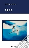 Origine. E-book. Formato Mobipocket ebook di Luz Marina Aguzzoli