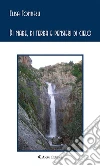 Di mare, di terra e pensieri di cielo. E-book. Formato EPUB ebook di Elisa Fonnesu