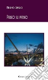 Passo su passo. E-book. Formato EPUB ebook di Massimo Gaviglio