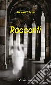 Racconti. E-book. Formato Mobipocket ebook di Gabriele D’Errico