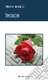 Emozioni. E-book. Formato Mobipocket ebook di Vincenzo Iantorno