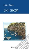 Chicchi di poesia. E-book. Formato Mobipocket ebook di Alfredo Guarino