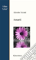 Amarti. E-book. Formato EPUB ebook