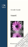 Amarti. E-book. Formato Mobipocket ebook