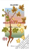 Il volo delle foglie autunnali. E-book. Formato EPUB ebook