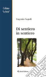 Di sentiero in sentiero. E-book. Formato Mobipocket