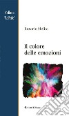 Il colore delle emozioni. E-book. Formato Mobipocket ebook