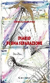 Diario di una separazione. E-book. Formato EPUB ebook di Gordana Rukavina