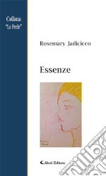 Essenze. E-book. Formato EPUB