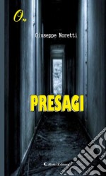 Presagi. E-book. Formato EPUB ebook