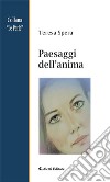 Paesaggi dell’anima. E-book. Formato EPUB ebook