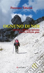 Ognuno di noi. E-book. Formato EPUB ebook