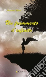 Un frammento d’infinito. E-book. Formato EPUB