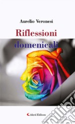 Riflessioni domenicali. E-book. Formato EPUB