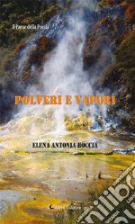 Polveri e vapori. E-book. Formato EPUB ebook