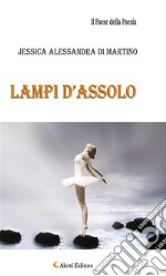 Lampi d’Assolo. E-book. Formato Mobipocket ebook