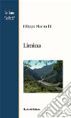 Limina. E-book. Formato Mobipocket ebook di Filippo Marinelli