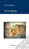 Eco di passione. E-book. Formato EPUB ebook di Stefano Corbino