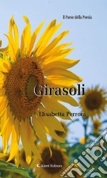 Girasoli. E-book. Formato EPUB ebook